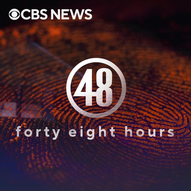 Introducing 48 Hours - podcast episode cover