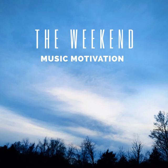 Episode 48: The Weekend Music Motivation - podcast episode cover