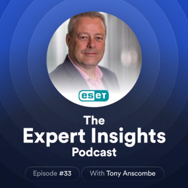 #33 - How SMBs Can Improve Cyber -Defenses (Tony Anscombe, ESET) - podcast episode cover