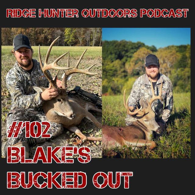 Blake's Bucked Out | RHO Podcast #102 - podcast episode cover