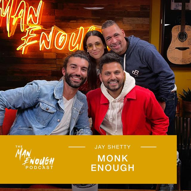 Jay Shetty: Monk Enough - podcast episode cover