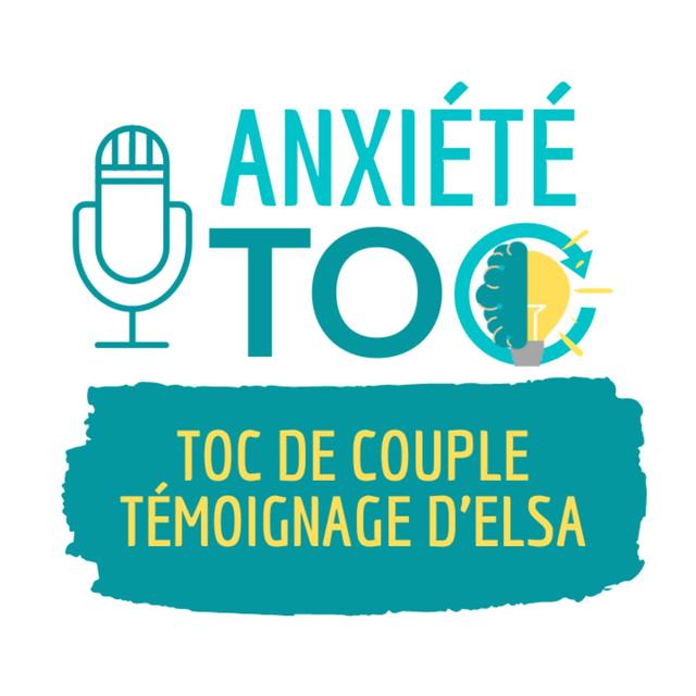 Toc de couple : Le témoignage d'Elsa - podcast episode cover