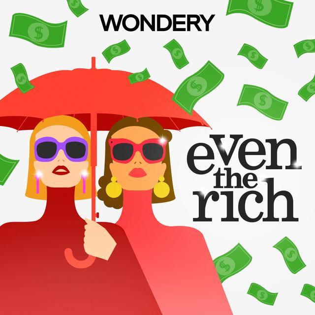 Even the Rich: Prince Harry Part 1 | You're a Prince Harry | 83 - podcast episode cover