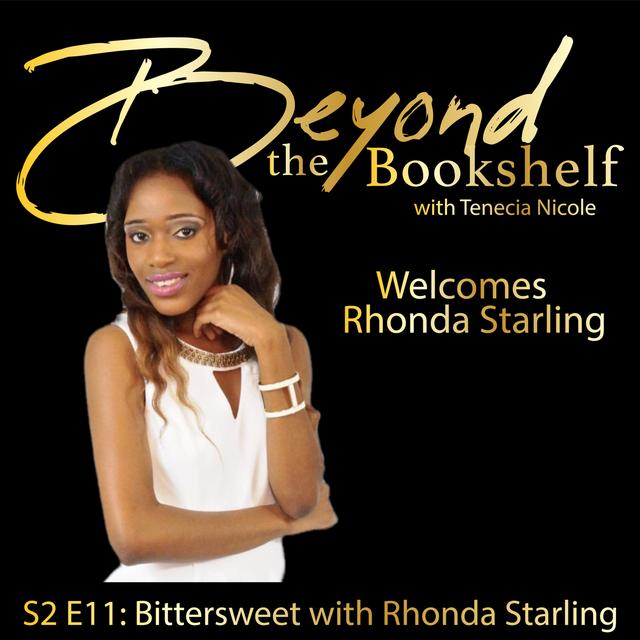 S2 E11: Bittersweet with Rhonda Starling - podcast episode cover