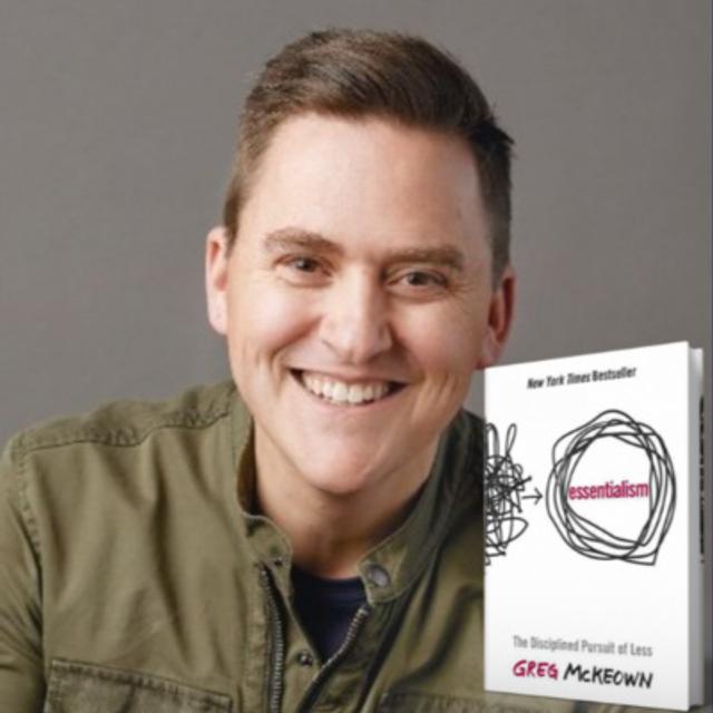 88. How to Get More Done with Less Effort｜Greg McKeown - podcast episode cover