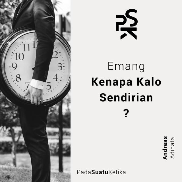 Emang Kenapa kalau Sendirian? - podcast episode cover