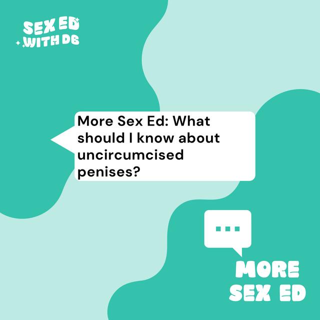 What should I know about uncircumcised penises? - podcast episode cover