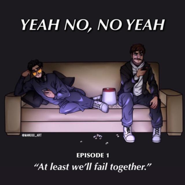 1: At Least We'll Fail Together - podcast episode cover