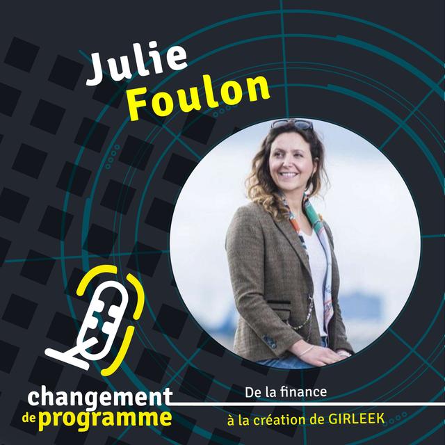 Comprendre les mécanismes du web et des réseaux sociaux pour être indépendant et en tirer avantage : le conseil de Julie Foulon - podcast episode cover