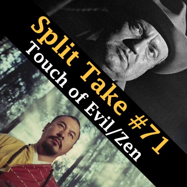 Touch of Zen + Touch of Evil - podcast episode cover