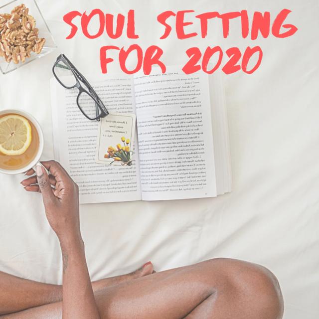 Soul Setting for 2020 - podcast episode cover
