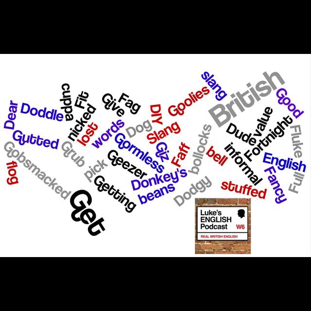 150. British Slang (D to G) - podcast episode cover