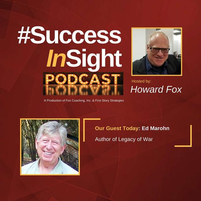 Ed Marohn, Author of Legacy of War - podcast episode cover