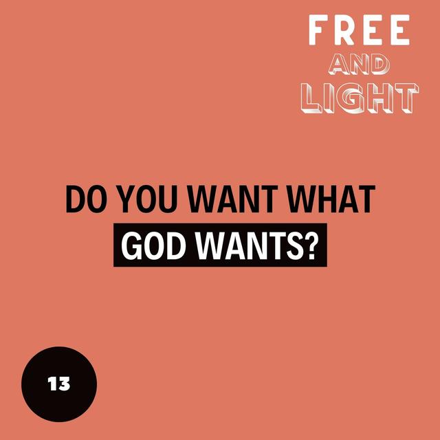 Do you want what God wants? - podcast episode cover