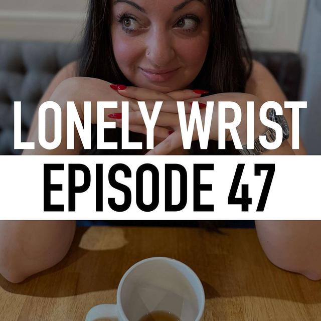 The Wrist Chick: A Fresh Female Voice in Watches - podcast episode cover