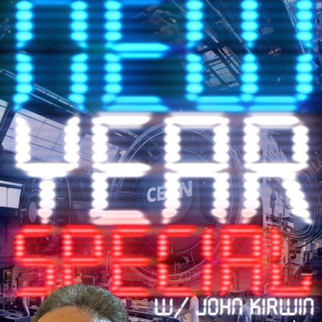 NEW YEAR SPECIAL! W/ John Kirwin & Trebles Garcia - podcast episode cover