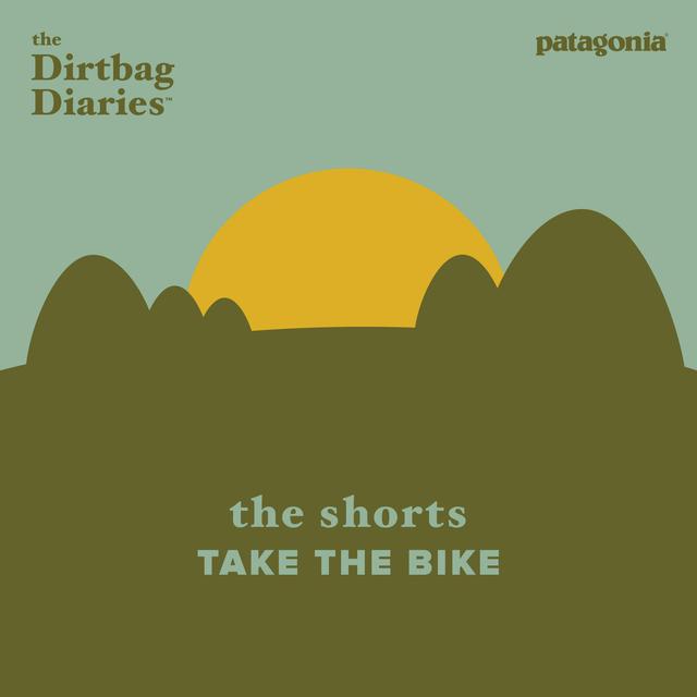 The Shorts--Take The Bike - podcast episode cover