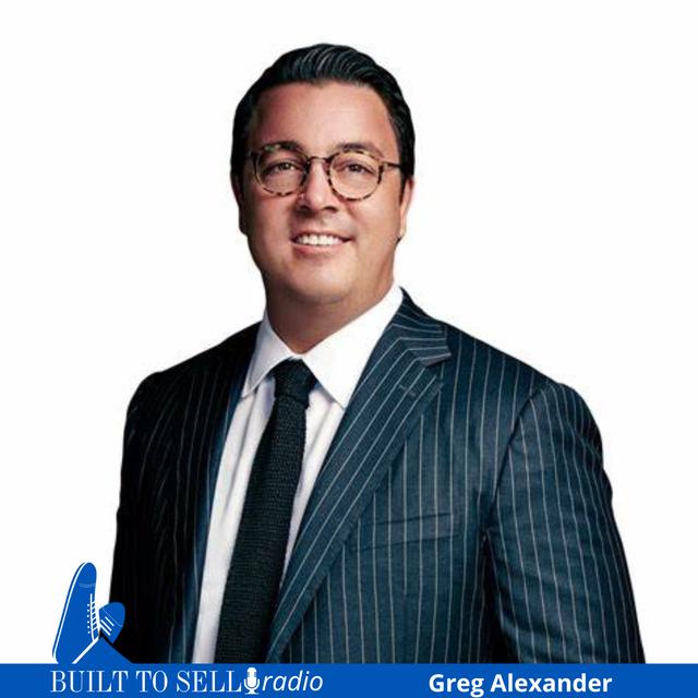 Ep 492 Mastering the Deal: How Greg Alexander Got $162M for a 30-Person Firm—and What He’s Learned from Watching 50 Other Exits Up Close - podcast episode cover