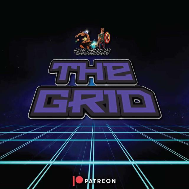 (PATREON PREVIEW) THE GRID - Episode 020 - podcast episode cover
