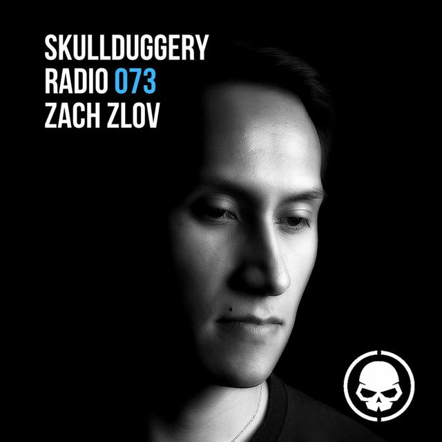 Skullduggery Radio 073 with Zach Zlov - podcast episode cover