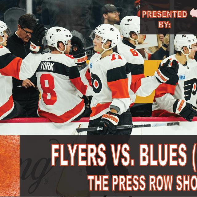 The Press Row Show Postgame: Philadelphia Flyers vs. St. Louis Blues (3/4/24) - podcast episode cover