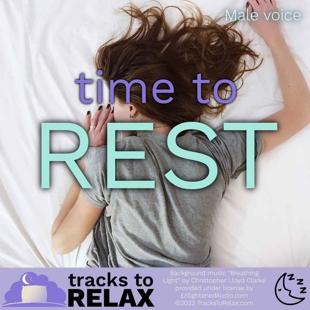 Time To Rest Sleep Meditation - podcast episode cover
