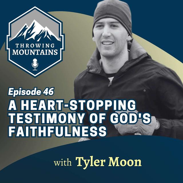 A Heart-Stopping Testimony of God's Faithfulness with Marathon Runner, Tyler Moon - podcast episode cover