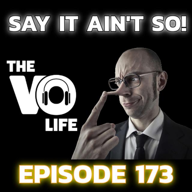 EP 173 - SAY IT AIN'T SO! - podcast episode cover