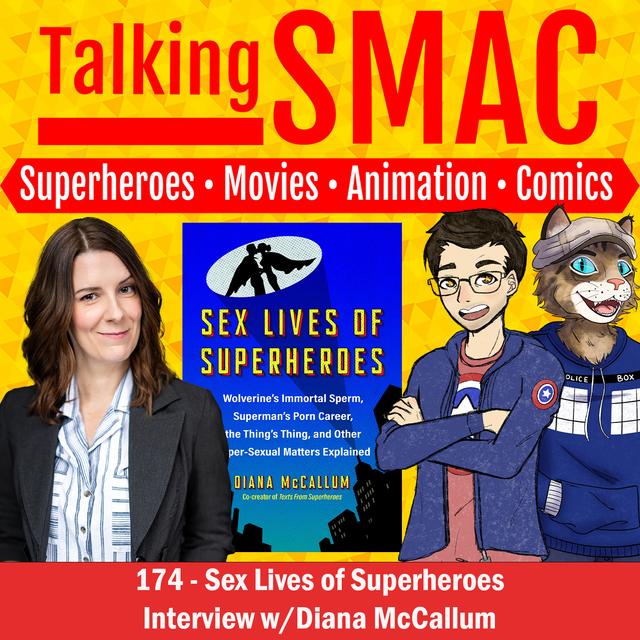 174. 'Sex Lives of Superheroes' Interview w/Diana McCallum (From Superheroes Network) - podcast episode cover