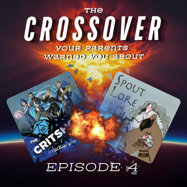 Spout Lore + Critshow Crossover - Episode 4 - The Continuining Part 2: The Two Towers - podcast episode cover