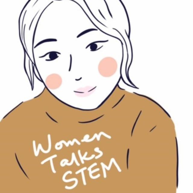 Women Talks STEM Ep.8 - Holly, Microsoft Engineer - podcast episode cover