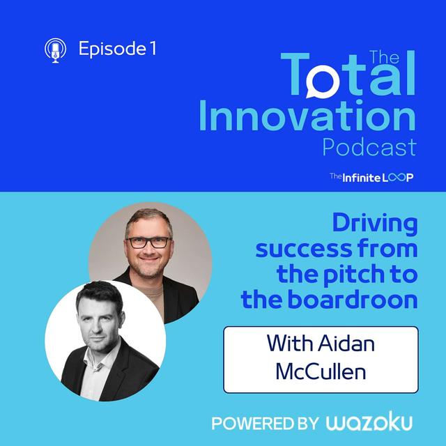 1. Aidan McCullen - Award-Winning speaker, Author, and Host of the Innovation Show. - podcast episode cover