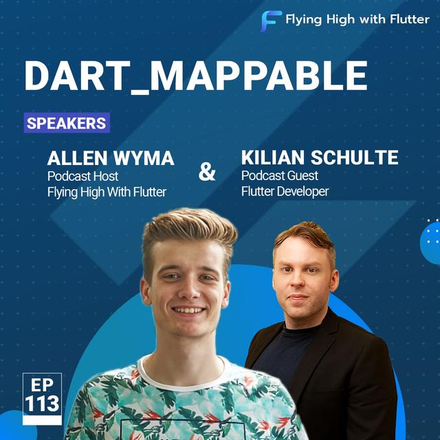 Dart_Mappable - Flying High with Flutter #113 - podcast episode cover