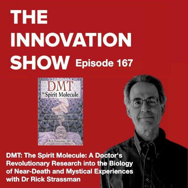 DMT: The Spirit Molecule with Dr Rick Strassman - podcast episode cover