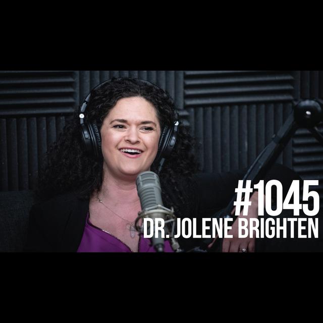 1045: Dr. Jolene Brighten- Beyond the Pill - podcast episode cover