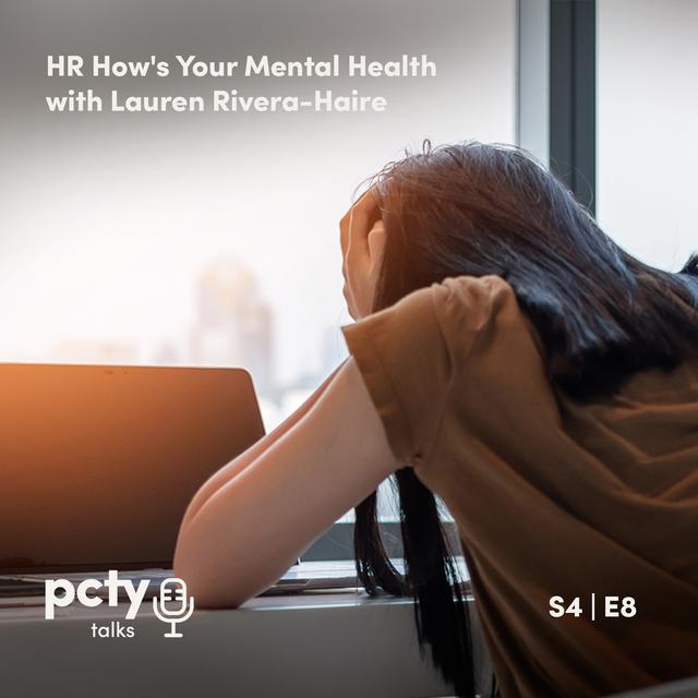 HR How’s Your Mental Health with Lauren Rivera-Haire - podcast episode cover