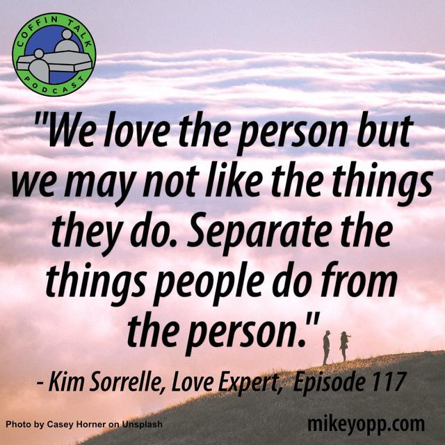 #117 - Love Expert - Kim Sorrelle - "Conversations, Not Conflict" - podcast episode cover