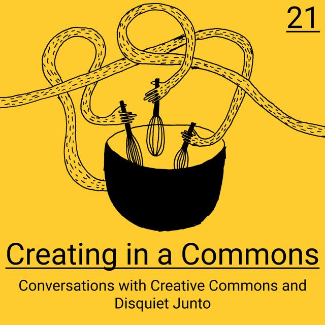 Creating in a Commons: Conversations with Creative Commons and Disquiet Junto - podcast episode cover