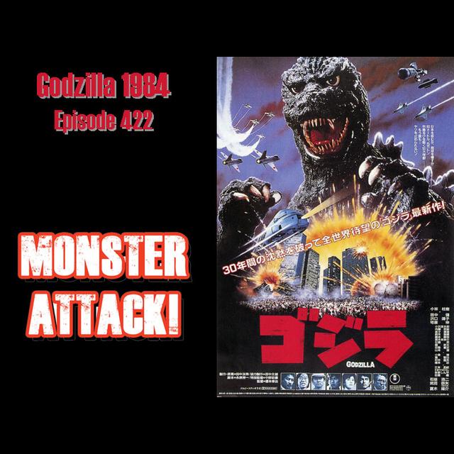 Godzilla 1984 | Episode 422 - podcast episode cover
