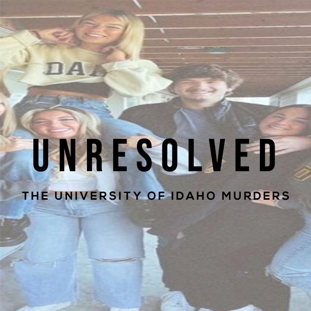 The University of Idaho Murders - podcast episode cover