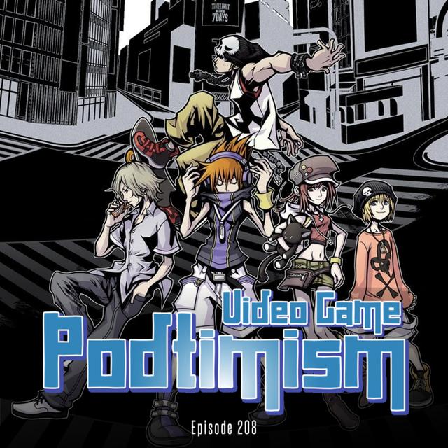 Ep. 208: Doin’ It Up Big-Style (Feat. The World Ends with You) - podcast episode cover