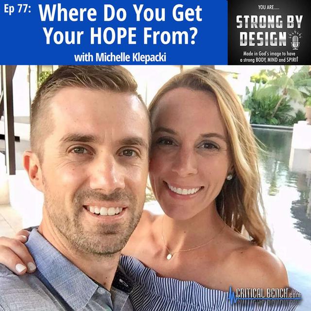 Ep 77 Where Do You Get Your HOPE From? - podcast episode cover
