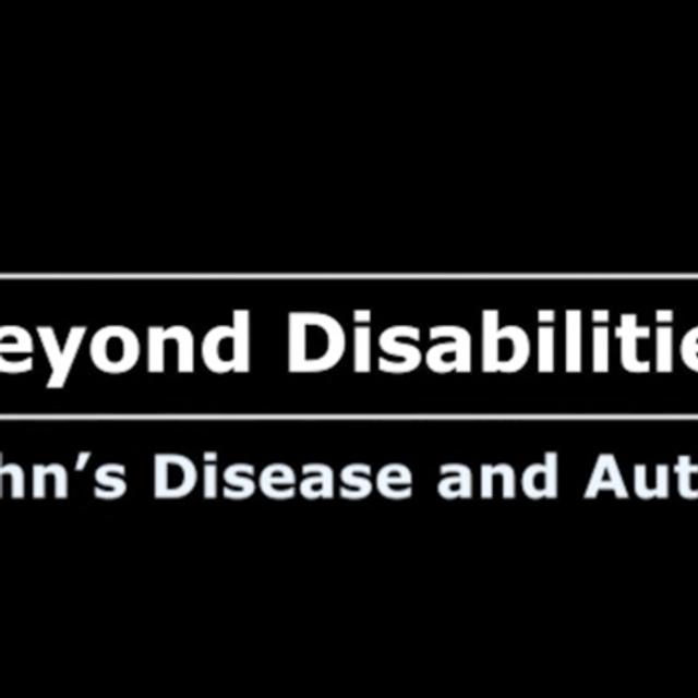 Beyond Disabilities - Crohn's Disease and Autism - podcast episode cover