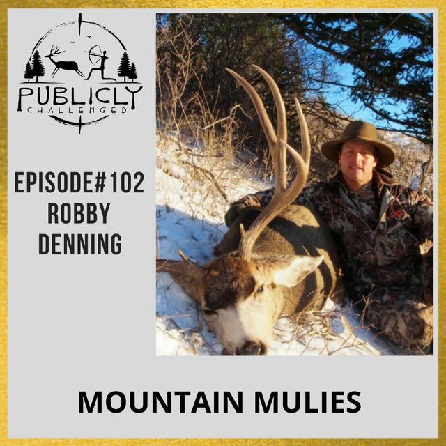 EPISODE#102-ROBBY DENNING - podcast episode cover