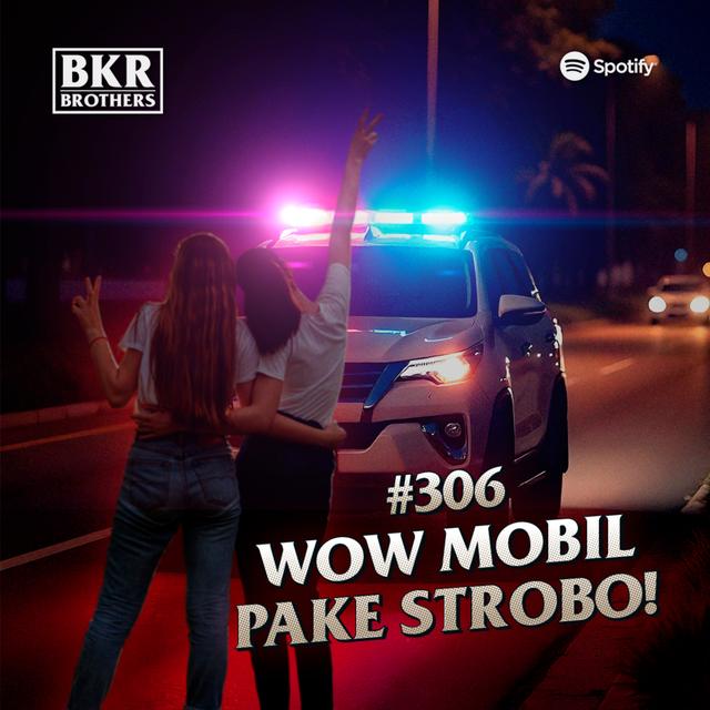 #306 Wow Mobil Pake Strobo! - podcast episode cover