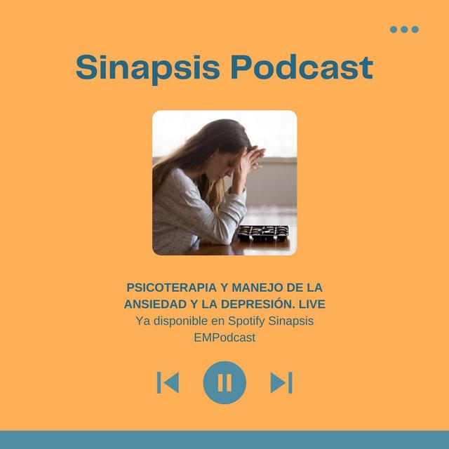 Psicoterapia y manejo de la ansiedad y la depresión. Live - podcast episode cover