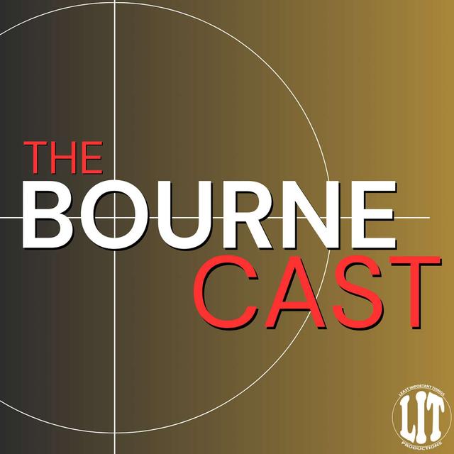The Bourne Supremacy | The Bourne Cast - podcast episode cover