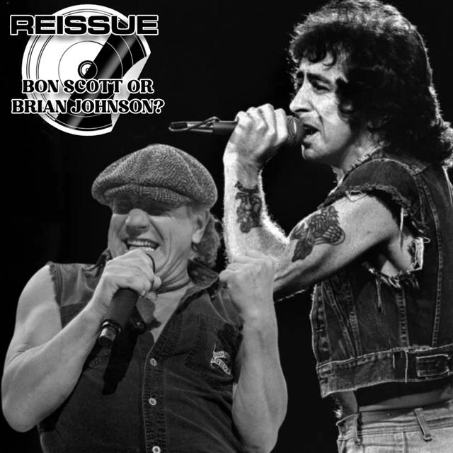 REISSUE: Bon Scott or Brian Johnson? - podcast episode cover