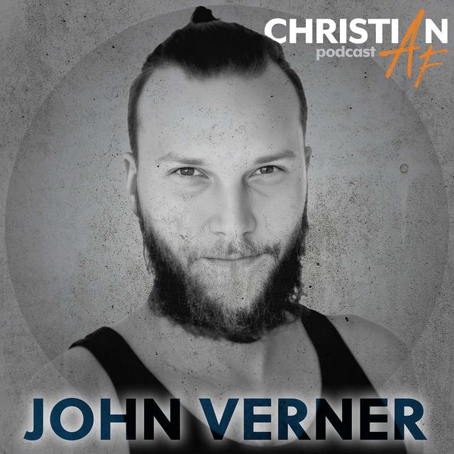 Episode 64 - The Cult of Christianity (John Verner) - podcast episode cover