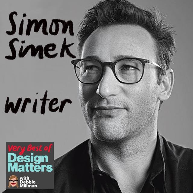Best of Design Matters: Simon Sinek - podcast episode cover